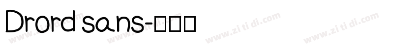 Drord sans字体转换